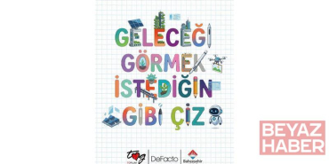 Çocukların hayalleri ‘Bu Tasarımda Gelecek Var’ sergisinde buluşuyor