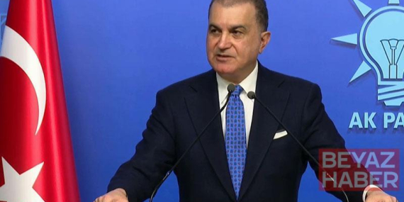 Ömer Çelik: Avrupa Birliği, hiçbir zaman siyasi güç olamadı