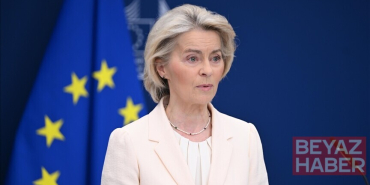 AB Komisyonu Başkanı von der Leyen Avrupa'nın Rus, Türk veya Çin etkisine bırakılmaması gerektiğini belirtti