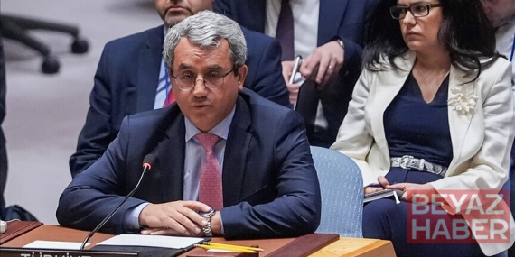 Türkiye'nin BM Daimi Temsilcisi Yıldız'dan İsrail'e Suriye'de işgal ettiği alanlardan çekilme çağrısı