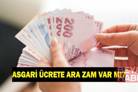 ASGARİ ÜCRETE ARA ZAM GELECEK Mİ? Temmuz 2026 asgari ücrete ara zam yapılacak mı? Asgari ücret 2.zam haberleri