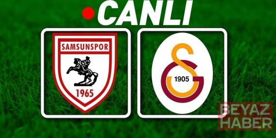 Samsunspor - Galatasaray Maçı Bein Sports 1 Canlı İzle | Aslan, şampiyonluk için sahada
