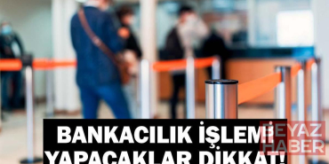 19 MAYIS BANKALAR AÇIK MI? Bugün Bankalar Çalışıyor mu? Resmi Tatilde EFT ve Havale Yapılır mı? Bankacılık İşlemi Yapacaklar Dikkat!