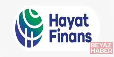 Hayat Finans, ilk çeyrekte 35 milyon lira net kar elde ettiğini duyurdu