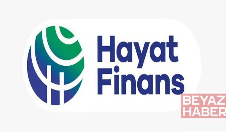 Hayat Finans, ilk çeyrekte 35 milyon lira net kar elde ettiğini duyurdu