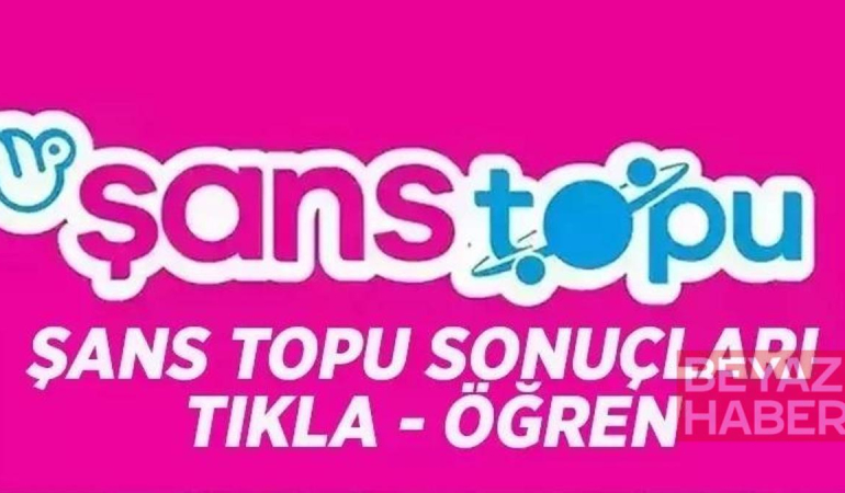 ŞANS TOPU SONUÇLARI 20 MAYIS 2026 | Şans Topu sonuçları açıklandı mı, saat kaçta açıklanır? 23,5 milyon TL büyük ikramiye!
