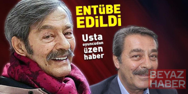 Son dakika... Usta oyuncu Kadir İnanır entübe edildi! Usta oyuncunun yeğeni Levent İnanır'dan ilk açıklama