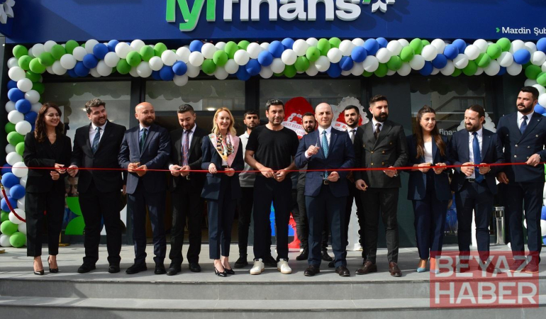 İyi Finans, Mardin şubesini hizmete açtı