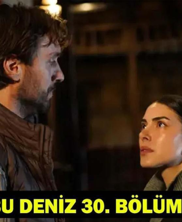 TAŞACAK BU DENİZ 30. BÖLÜM FRAGMANI: Taşacak Bu Deniz son bölüm fragmanı yayınlandı mı? Gözler 30.yeni bölümde!