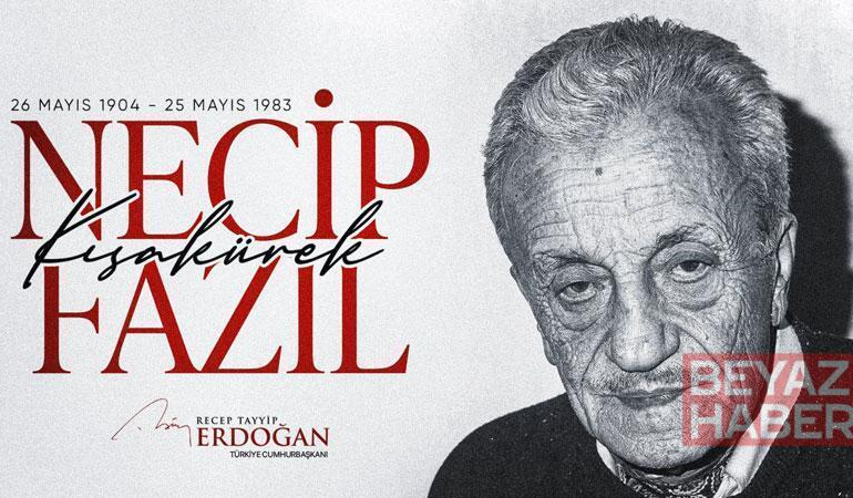 Cumhurbaşkanı Erdoğan, Necip Fazıl Kısakürek