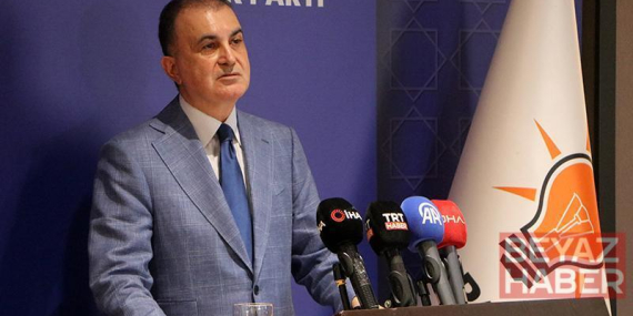 AK Parti Sözcüsü Ömer Çelik: Cumhurbaşkanımız kırmızı çizgimizdir