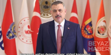 Bakan Çiftçi: Bayramda yolları yalnızca denetlemiyor, aynı zamanda koruyoruz