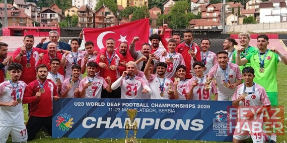 23 Yaş Altı İşitme Engelliler Futbol Milli Takımı, dünya şampiyonu oldu