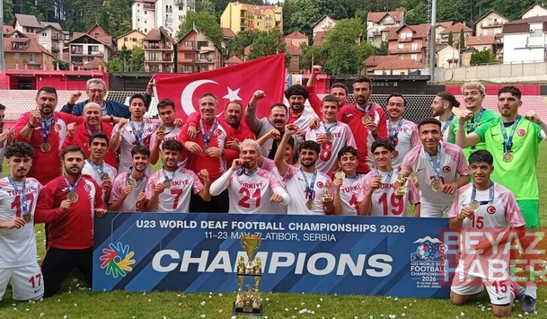 23 Yaş Altı İşitme Engelliler Futbol Milli Takımı, dünya şampiyonu oldu