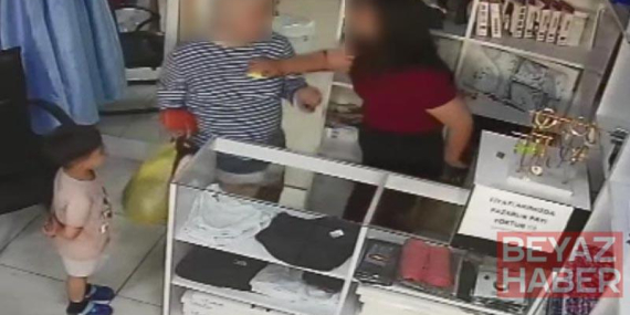Ücret nedeniyle tartıştığı terzinin kızını dabetti; olay kamerada