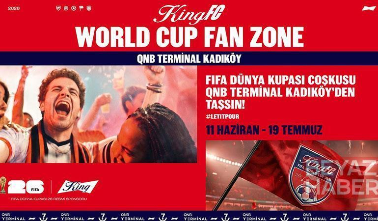 FIFA Dünya Kupası heyecanı QNB Terminal Kadıköy Platform’da yaşanacak