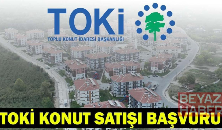 TOKİ KURASIZ KONUT SATIŞI BAŞVURU 2026: TOKİ 20 Bin Kurasız Konut Satışı Başvurusu Var mı, Nasıl, Nereden Yapılır?