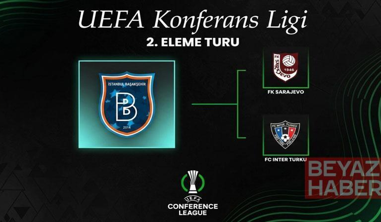 Başakşehir, Sarajevo - Inter Turku maçının galibi ile karşılaşacak