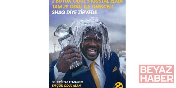Turkcell’in Shaq diye 5G reklamına Kristal Elma’dan 5 Kristal Elma, 2 Büyük Ödül