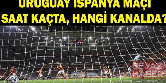 Uruguay - İspanya maçı ne zaman, hangi kanalda? Uruguay - İspanya maçı saat kaçta? Dünya Kupası H Grubu Uruguay İspanya muhtemel 11'ler