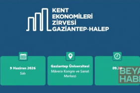 "AA Kent Ekonomileri Zirvesi" Gaziantep'te Türkiye-Suriye iş dünyasını bir araya getirecek