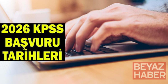 KPSS BAŞVURU TARİHLERİ | Lisans KPSS Başvuru Ne Zaman 2026? KPSS Başvuru Kılavuzu ve Başvuru Ücreti