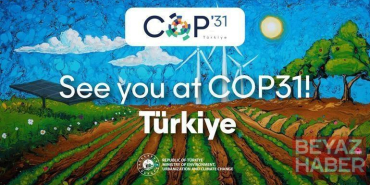 COP31 paydaş katılımı ve yan etkinlik başvuruları başladı