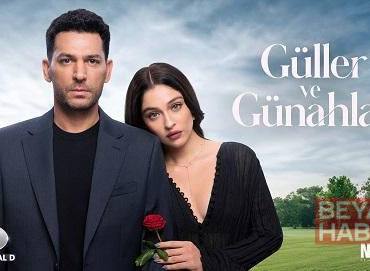 ‘Güller ve Günahlar başarısını taçlandırdı’
