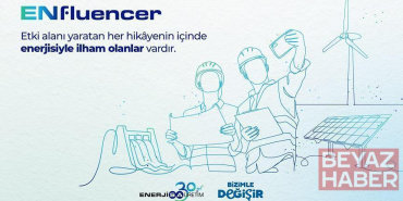 Enerjisa Üretim ENfluencer ile işveren markasını güçlendirme hedefi
