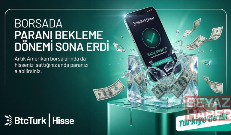 BtcTurk Hisse, ‘Hemen Kullan’ özelliğini ABD borsalarına taşıdı