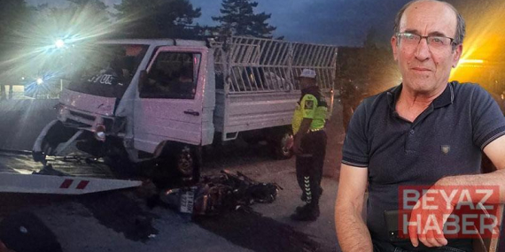 Kamyonet ile çarpışan motosiklet sürücüsü yaşamını yitirdi