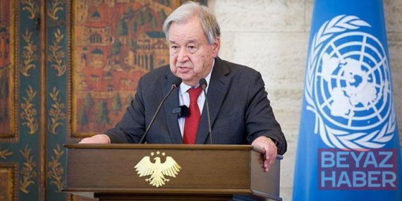 BM Genel Sekreteri Guterres: Suriye’nin egemenliğine saygı gösterilmeli