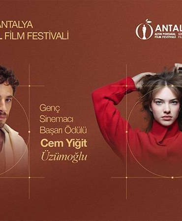 Altın Portakal’ın Genç Başarı Ödülleri Cem Yiğit Üzümoğlu ve Leyla Smyrna Cabas’a