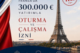 Golden Visa ve vatandaşlık veren ülkeler arasına Fransa da eklendi