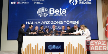 Borsa İstanbul'da gong Beta Enerji ve Teknoloji AŞ için çaldı