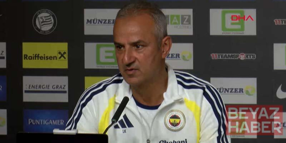 İsmail Kartal: Skoru korumaya değil kendi oyunumuzla turu geçmeye geldik