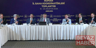 Bakan Çiftçi, Roman İl Saha Koordinatörleri Toplantısı’na katıldı