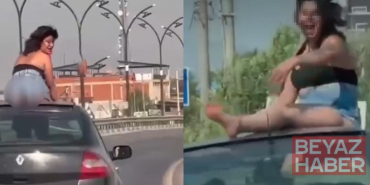 Aracın üstünde yaptığı bu dans sonrası gözaltına alındı