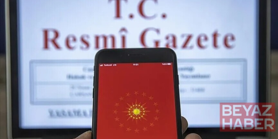 Büyükelçi, bazı bakanlıklar ve kamu kurumlar atamaları Resmi Gazete'de