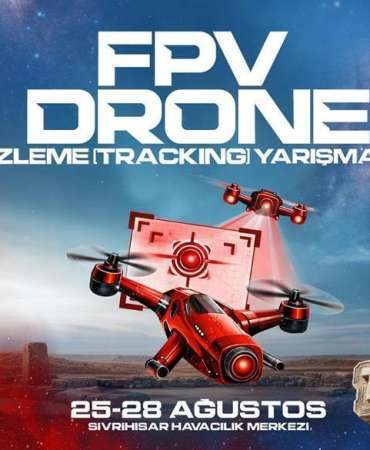 FPV Drone İzleme Yarışması’nın finalinde 20 takım mücadele edecek