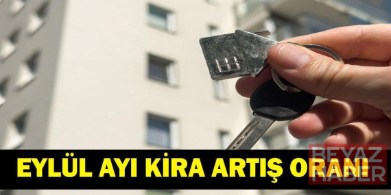 EYLÜL AYI KİRA ARTIŞ ORANI HESAPLAMA : 2026 Eylül Ayı Kira Artış Oranı Belli Oldu! Eylül Kira Zammı Ne Kadar? Gözler TÜİK'te! İşte TÜİK Açıklamasına Göre TEFE TÜFE ve Kira Artış Oranı Hesaplama