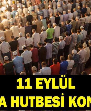 CUMA HUTBESİ 11 EYLÜL: Cuma Hutbesi konusu ne oldu? “Eğitim ve Öğretim” hutbesi yayımlandı