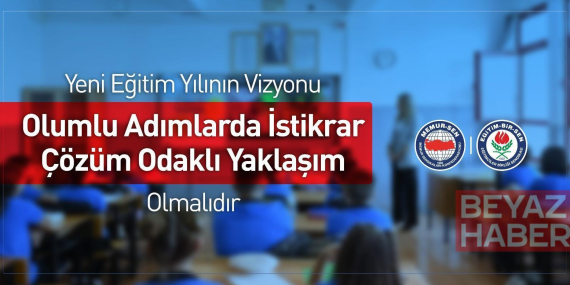 Eğitim-Bir-Sen’den yeni eğitim öğretim yılına ilişkin açıklama