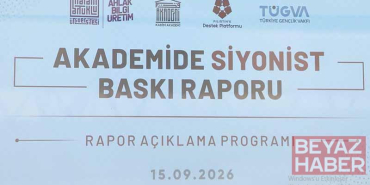 TÜGVA’da ‘Akademide Siyonist Baskı Raporu’ açıklandı