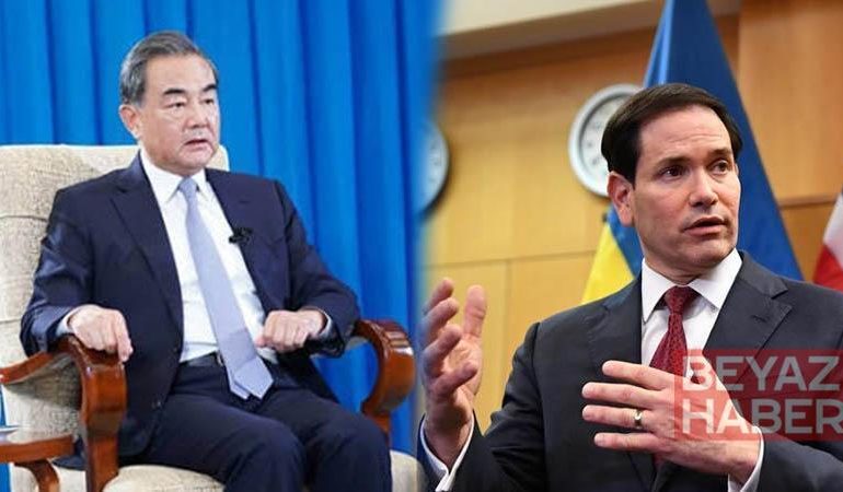 Çin Dışişleri Bakanı Wang, ABD’li mevkidaşı Rubio ile telefonda görüştü