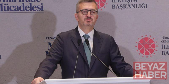 İletişim Başkanı Duran: Türkiye darbelere ve darbecilere milli iradenin vesayet altına alınmasına asla izin vermeyecektir