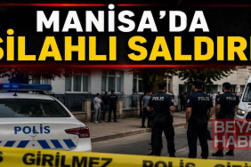 MANİSA SON DAKİKA: Manisa Silahlı Saldırı Son Durum Ne? Ölen ve Yaralanan Var Mı? Manisa Valiliği Açıkladı: Şüpheli Kısa Sürede Yakalandı!