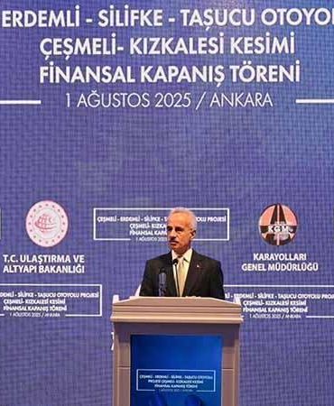 Bakan Uraloğlu: Çeşmeli-Erdemli-Silifke-Taşucu Otoyolu