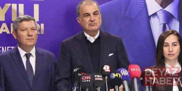 Ak Parti Sözcüsü Ömer Çelik: Yanlış yapanlar hukuk önünde hesap verecek