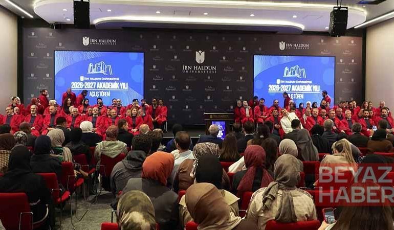 İbn Haldun Üniversitesi’nde Akademik Yılı Açılış Töreni yapıldı